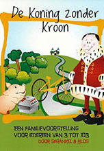 Affiche De Koning zonder Kroon door Sprankel & Blos